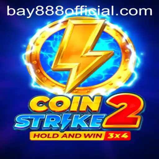 CoinStrike2: Unveiling the Excitement of Virtual Currency Gaming with BAY888