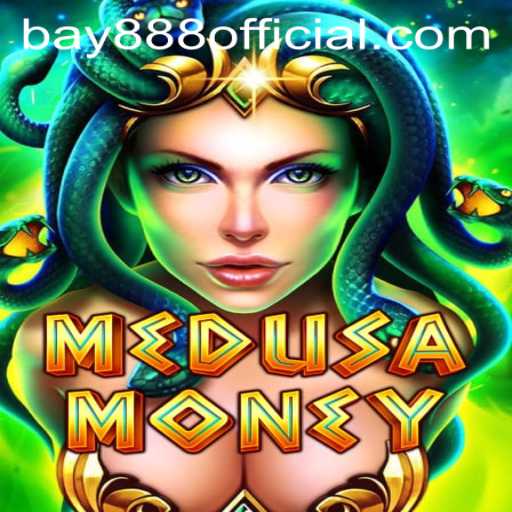 Discover MedusaMoney: A Thrilling Gaming Experience with BAY888